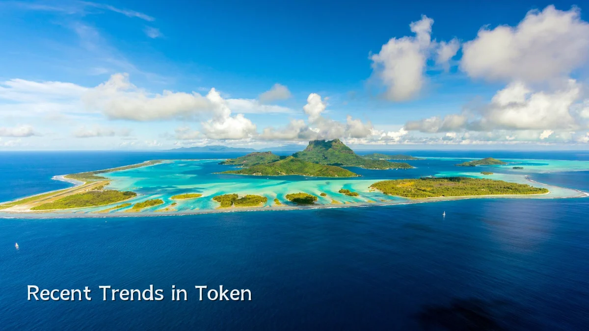 Recent Trends in Token